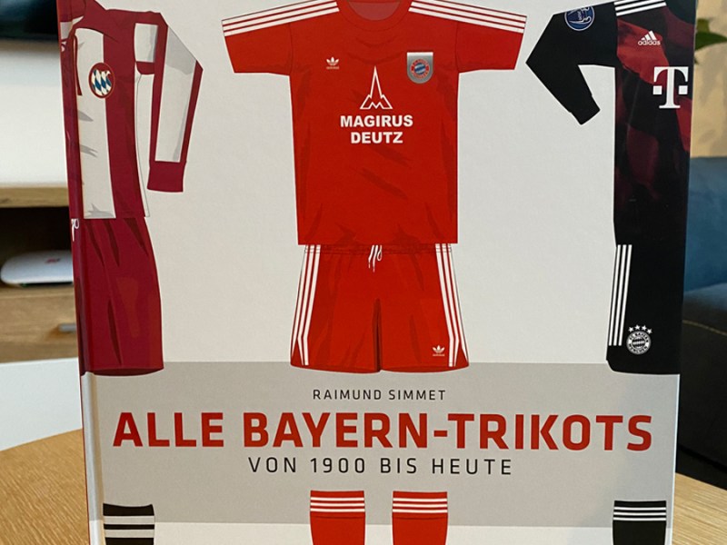 Buchrezension: Alle Bayern-Trikots von 1900 bis&nbsp;heute